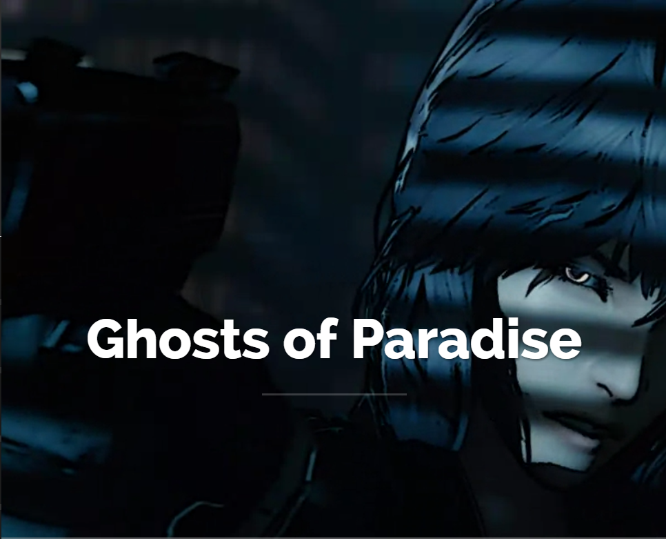 [夜桜字幕组][180614][Studio F.O.W]Ghosts of Paradise[BIG5]海报剧照